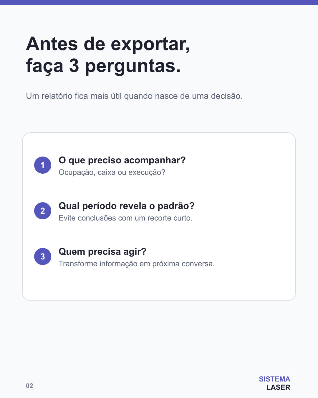 Três perguntas para orientar o uso de relatórios na locadora
