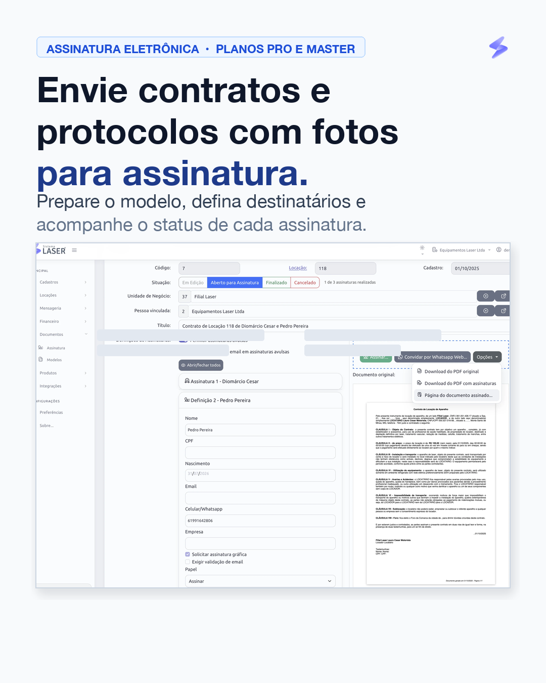 Tela de acompanhamento de assinatura eletrônica do Sistema Laser com status de assinantes e data de envio