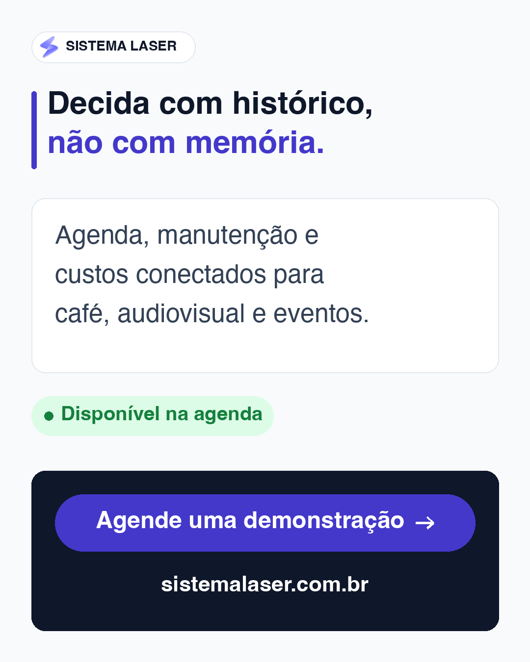 Decisão com histórico e disponibilidade na agenda